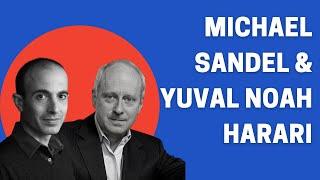 Michael Sandel & Yuval Noah Harari in conversation