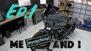 Introducing #MyMachinist and I, Welcome to our NEW channel!!!!! - Episode 1