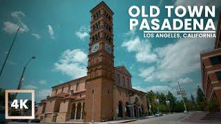 Old Town Pasadena Walking Tour | 4K