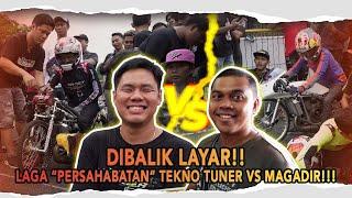 LIPUTAN LENGKAP!! TEKNO TUNER AKHIRNYA KALAHKAN MAGADIR!!