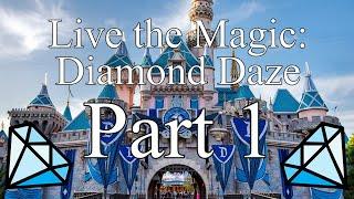 Live the Magic: Diamond Daze! (part 1) - Paint the Night