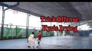 Trick Offense KYRIE IRVING