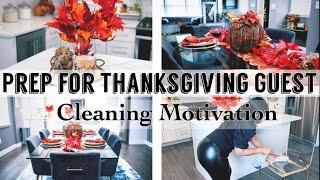 LET'S DO THIS !! THANKSGIVING CLEAN AND PREP WITH ME 2020