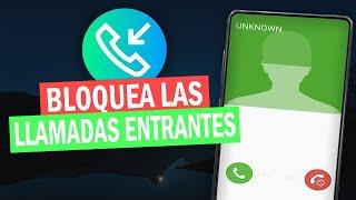 Como Bloquear Llamadas De Numeros Desconocidos En Android 2024