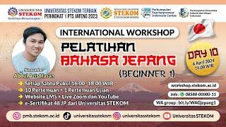 International Workshop, Pelatihan Bahasa Jepang (Beginner 1) Day 10