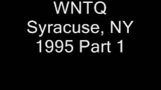 WNTQ_Syracuse,_NY_1996_Part_1