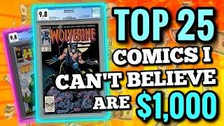 Top 25 Comics I Can't Believe Are $1,000!