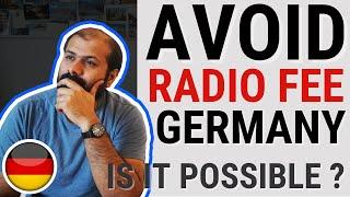 Avoid Radio Tax fee in Germany ? 2024 Is it possible ?