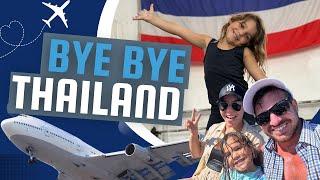 Bye Bye Thailand: Why We're Leaving & Where We're Going Next