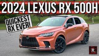 The 2024 Lexus RX 500h F-Sport Is A Swift & Sporty Luxury SUV For Enthusiasts