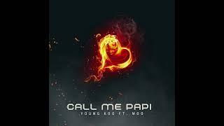 Young Koo - Call Me Papi ft. Moo