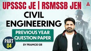 UPSSSC JE | RSMSSB JEN 2024 | Civil Engineering Previous Year Question Paper #4 | by Pramod Sir