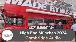 HIGH-END 2024 CAMBRIDGE AUDIO