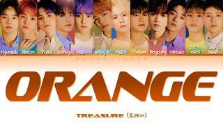 TREASURE 트레저 " ORANGE (오렌지) " Lyrics (ColorCoded/ENG/HAN/ROM/가사)