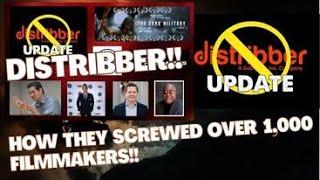 DISTRIBBER How the SCREWED over Filmmakers!