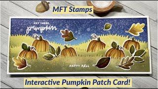 MFT Stamps | Interactive Pumpkin Patch Card!