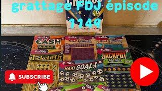 Grattage FDJ épisode 1149 ( merci à Diane pour ces beaux cadeaux)