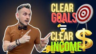 Setting CLEAR GOALS: The Secret to Achieving Real Estate Agent Success