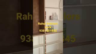 Rahul interiors work 9381001845