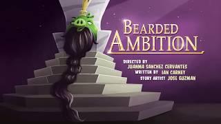 Angry birds toons Bearded Ambition