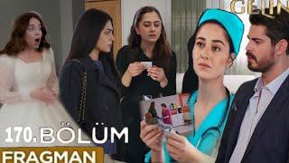 Gelin 170.Bölüm Fragmanı | sıla Beyza’nın yalanların ortaya çıkardı | cihan her şeyi öğrendi !