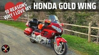 10 Reasons Why I Love My HONDA GOLD WING