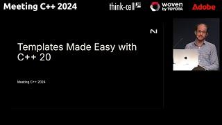 Templates Made Easy with C++20 - Roth Michaels - Meeting C++ 2024