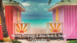 Matvey Emerson & Alex Hook ft. Rene - Paradise #lyrics #engsub #matveyemerson #matveymusic #paradise