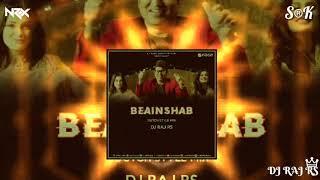 BEAINSHAB | DUTCH STYLE REMIX | DJ RAJ RS |  ABDC | HOUSE OF NRX | BDM HOUSE | VDJ SRK, PRITOM HASAN