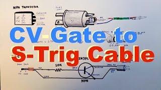 how to make a CV-Gate to S-Trigger cable
