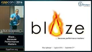 CppCon 2016: Klaus Iglberger “The Blaze High Performance Math Library"