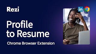 LinkedIn: Profile to Resume (Chrome Extension)