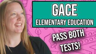 GACE Elementary Education (501) Study Guide + Practice Questions