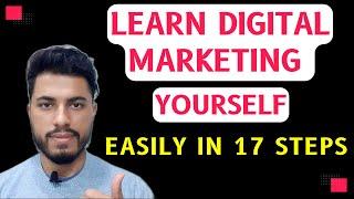 How To Learn Digital Marketing Yourself? | Best Free Guide (17 steps) | Dreamex Ventures