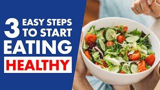 How to Start Eating Healthy Without Stress for Beginners | Mastering Diabetes