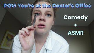 Comedy/ASMR Doctor's Check-Up