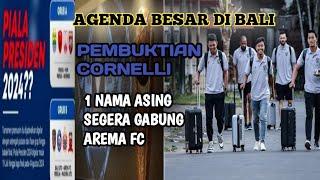 Arema Fc Resmi Ikut Piala Presiden 2024 !! Joel Cornelli Akan Unjuk Gigi