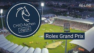 CHIO Aachen digital | RE-LIVE: Rolex Grand Prix | 2019