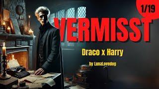 Vermisst 1/19  - Drarry - FanFiktion - Harry Potter Hörbuch