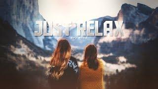 Just Relax - By ItsEndy (FREE Graphics Pack)