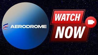 AERODROME FINANCE! THE TRUTH ABOUT $AERO! HOLDERS MUST WATCH!