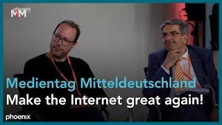 Medientage Mitteldeutschland: Make the Internet great again!