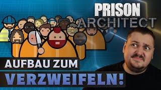 Prison Architect ist schwieriger als es scheint!