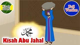 Abu Jahal Full Version - Kisah Islami Channel