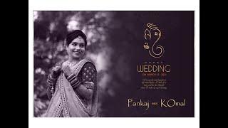 Komal & Pankaj wedding Highlight