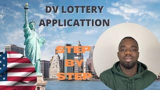 DV Lottery Application Process | Step By Step