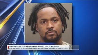 Man who killed Columbus city employee sentenced