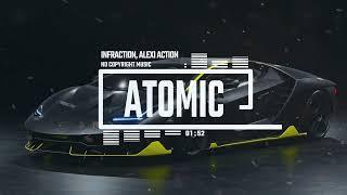 Cyberpunk + Electro+ Sport by Infraction And Alexi Action [No Copyright Music] / Atomic