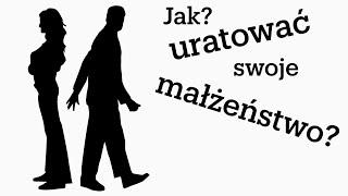 Jak uratować swoje małżeństwo? Modlitwy o ratowanie rozpadającego się małżeństwa.