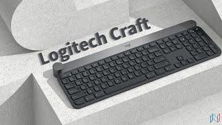 In-depth Review of Logitech's Craft Keyboard for Professionals